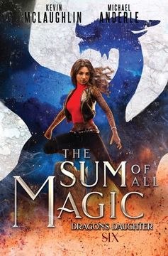 portada The sum of all Magic (6) (Dragon'S Daughter) (en Inglés)