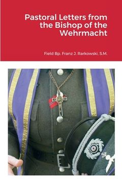 portada Pastoral Letters from the Bishop of the Wehrmacht (in English)
