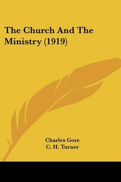 portada the church and the ministry (1919) (in English)