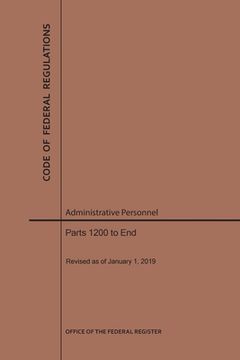 portada Code of Federal Regulations Title 5, Administrative Personnel, Parts 1200-End, 2019 (en Inglés)