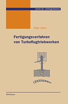 portada Fertigungsverfahren von Turboflugtriebwerken (Technik der Turboflugtriebwerke) (German Edition)