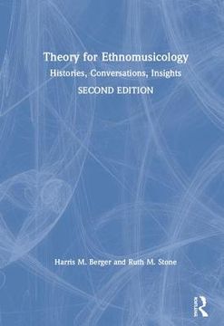 portada Theory for Ethnomusicology: Histories, Conversations, Insights (en Inglés)