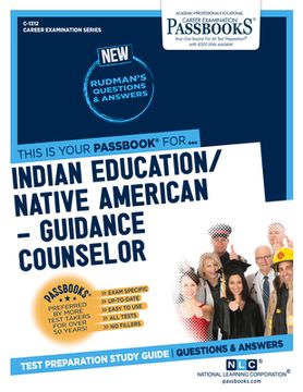 portada Indian Education -Guidance Counselor (C-1312): Passbooks Study Guide Volume 1312 (en Inglés)