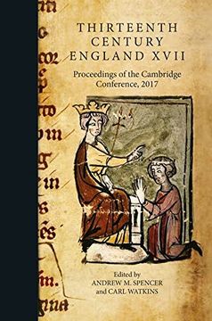 portada Thirteenth Century England Xvii: Proceedings of the Cambridge Conference, 2017 (Thirteenth Century England, 17) (en Inglés)