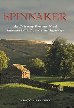 portada Spinnaker: An Endearing Romance Novel Entwined With Suspense and Espionage 