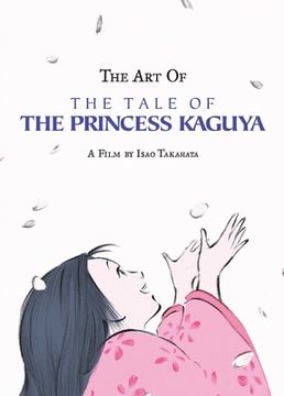 portada The art of the Tale of the Princess Kaguya (en Inglés)