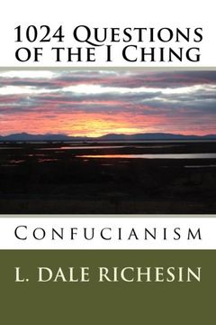 portada 1024 Questions of the I Ching: Confucianism