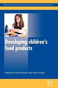 portada Developing Children’S Food Products (Woodhead Publishing Series in Food Science, Technology and Nutrition) (en Inglés)