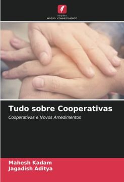 portada Tudo Sobre Cooperativas: Cooperativas e Novos Amedimentos