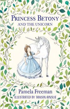 portada Princess Betony and the Unicorn (en Inglés)