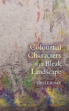 portada colourful characters in a bleak landscape (en Inglés)