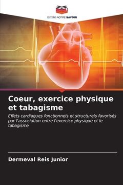 portada Coeur, exercice physique et tabagisme (in French)