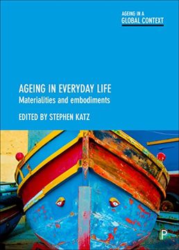 portada Ageing in Everyday Life: Materialities and Embodiments (in English)