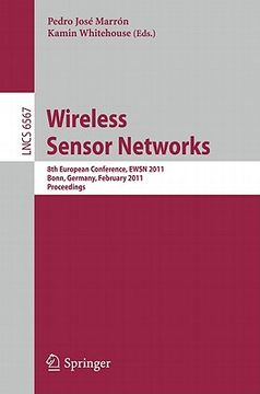 portada wireless sensor networks: 8th european conference, ewsn 2011 bonn, germany, february 23-25, 2011 proceedings (en Inglés)