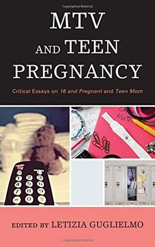 portada MTV and Teen Pregnancy: Critical Essays on 16 and Pregnant and Teen Mom