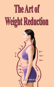 portada The Art of Weight Reduction (in English)