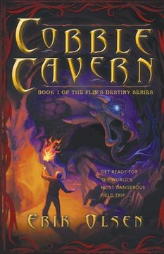 portada Cobble Cavern: Book 1 of the Flin's Destiny Series (en Inglés)