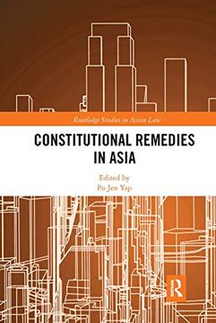 portada Constitutional Remedies in Asia (Routledge Studies in Asian Law) (en Inglés)