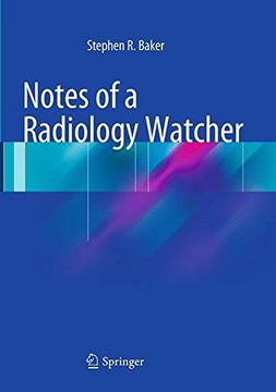 portada Notes of a Radiology Watcher