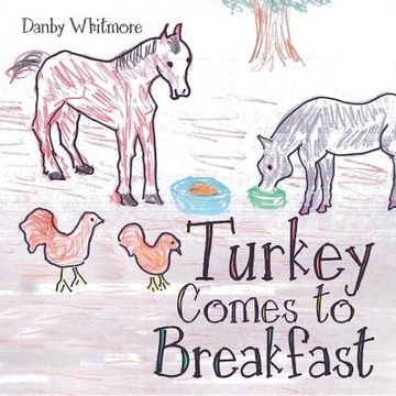 portada Turkey Comes to Breakfast (en Inglés)