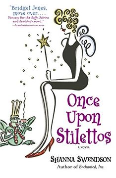 portada Once Upon Stilettos: Enchanted Inc. , Book 2 (en Inglés)