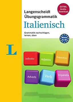 portada Langenscheidt Übungsgrammatik Italienisch: Grammatik Nachschlagen, Lernen, Üben