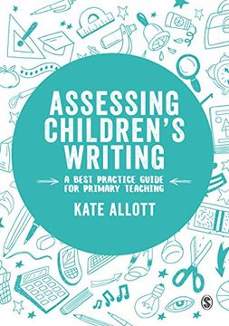 portada Assessing Children's Writing: A Best Practice Guide for Primary Teaching (en Inglés)