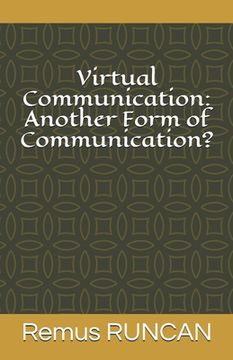 portada Virtual Communication: Another Form of Communication?