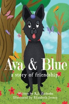 portada Ava and Blue: A Story of Friendship