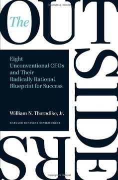 portada The Outsiders: Eight Unconventional CEOs and Their Radically Rational Blueprint for Success (in English)