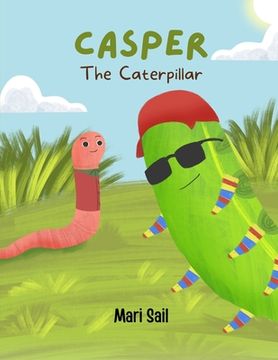 portada Casper The Caterpillar (en Inglés)