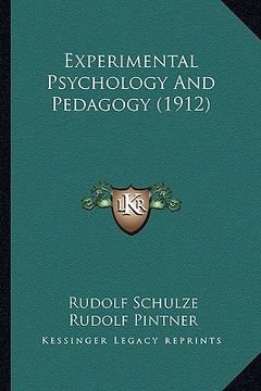 portada experimental psychology and pedagogy (1912)