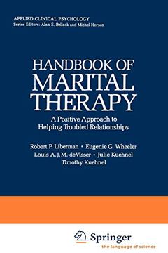 portada Handbook of Marital Therapy: A Positive Approach to Helping Troubled Relationships (Nato Science Series b: ) 