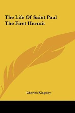 portada the life of saint paul the first hermit the life of saint paul the first hermit (en Inglés)