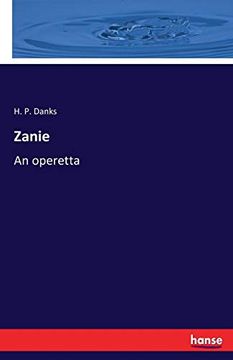 portada Zanie: An Operetta (en Inglés)