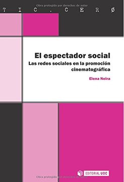 portada El Espectador Social: Las Redes Sociales en la Promoción Cinematográfica (in Spanish)