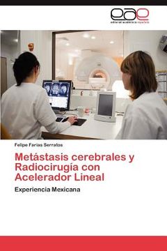 portada met stasis cerebrales y radiocirug a con acelerador lineal (en Inglés)