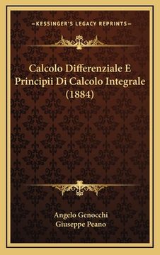 portada Calcolo Differenziale E Principii Di Calcolo Integrale (1884) (en Italiano)