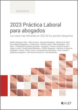portada 2023 Práctica Laboral Para Abogados los Casos más Relevantes en 2022 de los Grandes Despachos