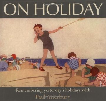 portada On Holiday - the way we Were (aa Illustrated Reference) (en Inglés)