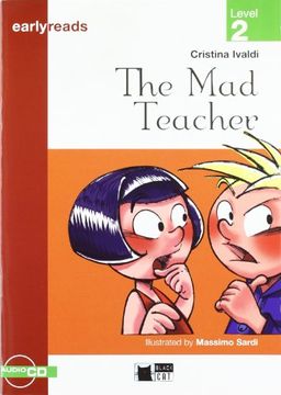 portada The mad Teacher+Cd (Black Cat. Earlyreads) (in English)