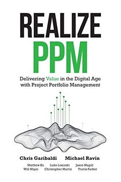 portada Realize Ppm: Delivering Value in the Digital age With Project Portfolio Management (en Inglés)