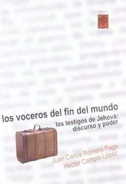 portada Los Voceros Del Fin Del Mundo (in Spanish)