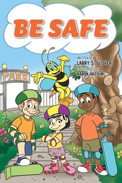 portada Be Safe (en Inglés)