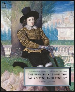 portada The Broadview Anthology of British Literature Volume 2: The Renaissance and the Early Seventeenth Century - Third Edition (en Inglés)