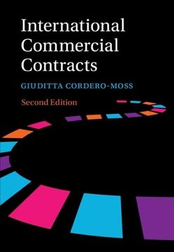 portada International Commercial Contracts: Contract Terms, Applicable law and Arbitration (en Inglés)