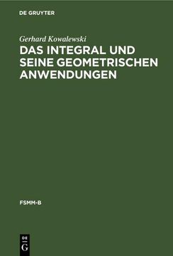 portada Das Integral und Seine Geometrischen Anwendungen (in German)
