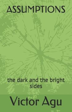 portada Assumptions: the dark and the bright sides (en Inglés)