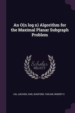 portada An O(n log n) Algorithm for the Maximal Planar Subgraph Problem (en Inglés)