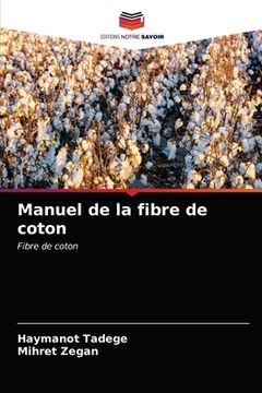 portada Manuel de la fibre de coton (en Francés)